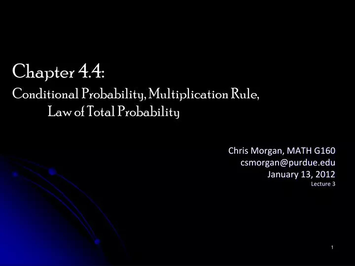 chris morgan math g160 csmorgan@purdue edu january 13 2012 lecture 3