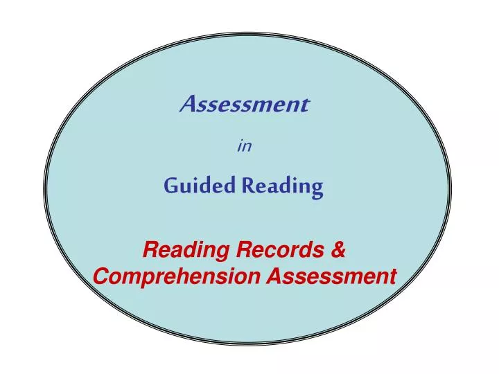 assessment in guided reading reading records comprehension assessment