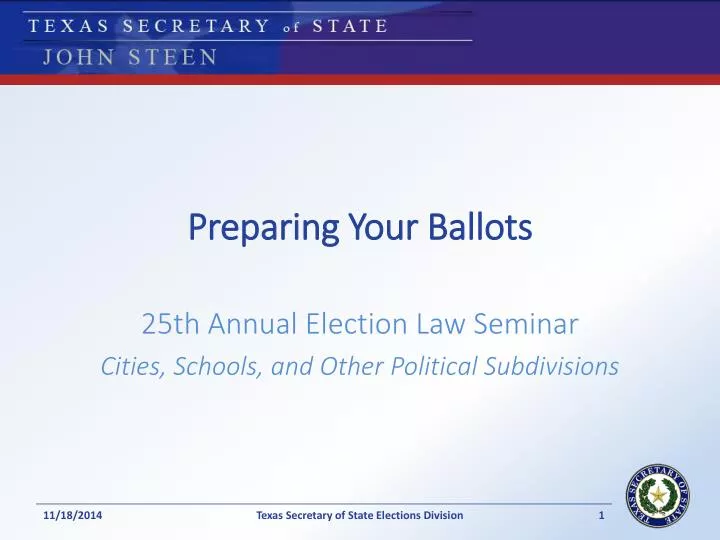preparing your ballots