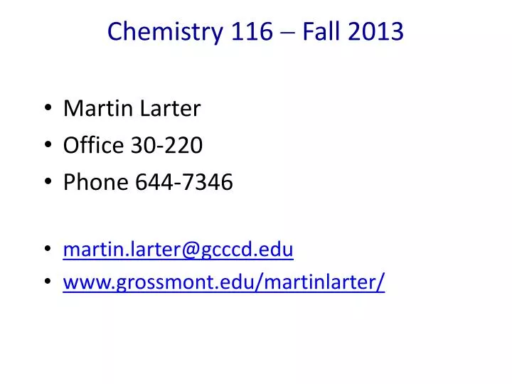 chemistry 116 fall 2013