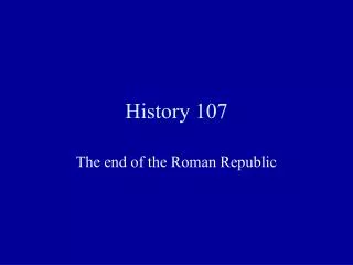 History 107