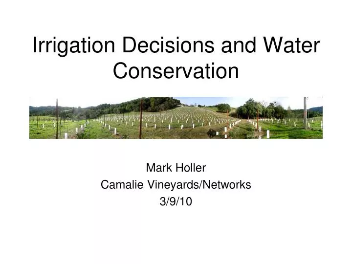 irrigation decisions and water conservation