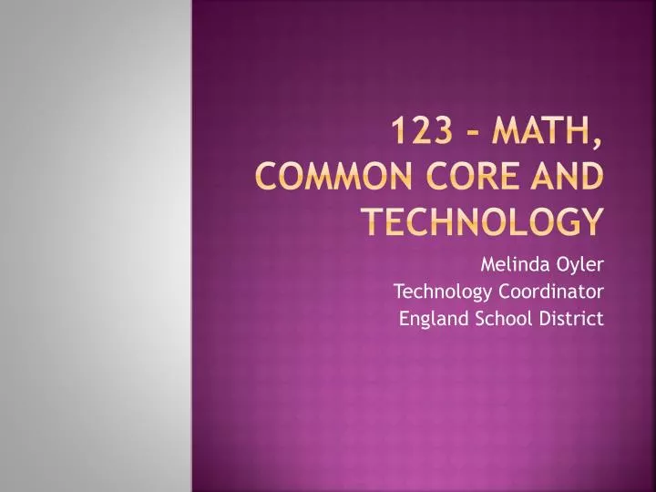 123 math common core and technology