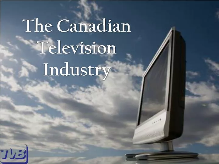 the canadian television industry