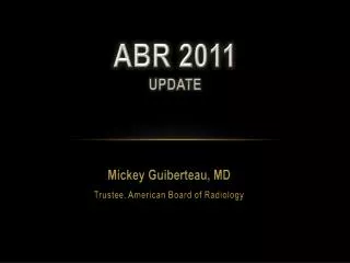 ABR 2011 Update