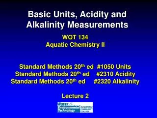 Basic Units, Acidity and Alkalinity Measurements