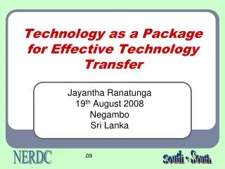 Technology as a Package for Effective Technology Transfer