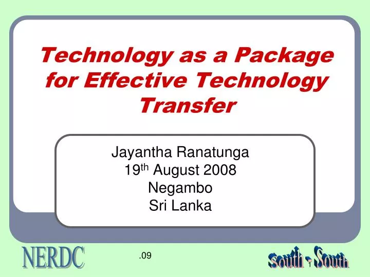 technology as a package for effective technology transfer