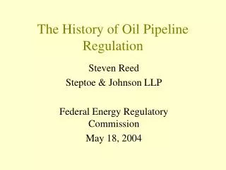 the history of oil pipeline regulation