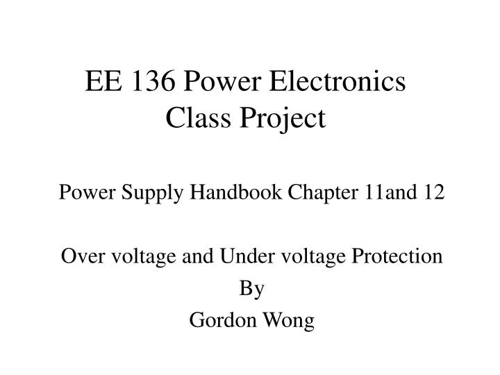 ee 136 power electronics class project