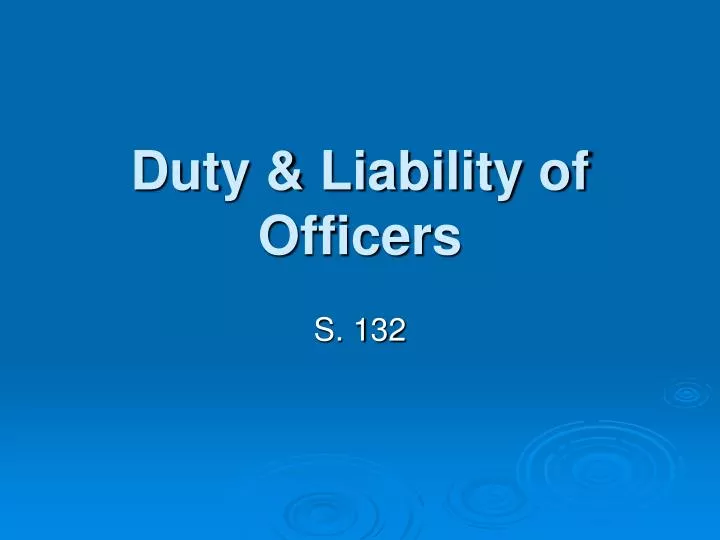 duty liability of officers