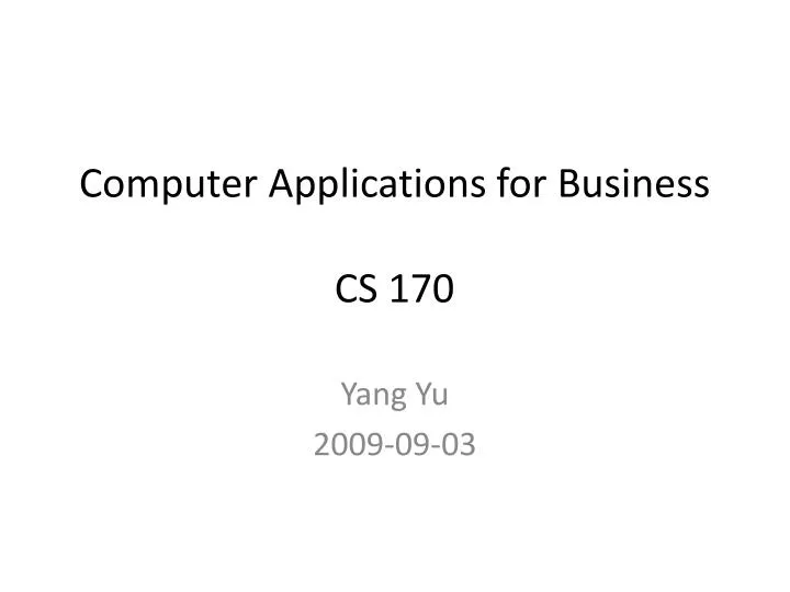 computer applications for business cs 170