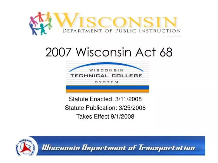 2007 wisconsin act 68