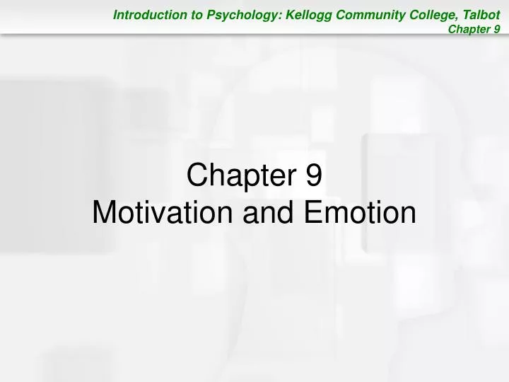 chapter 9 motivation and emotion