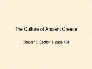 The Culture of Ancient Greece