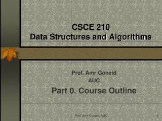 CSCE 210 Data Structures and Algorithms