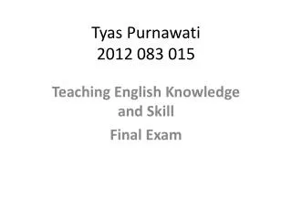 Tyas Purnawati 2012 083 015