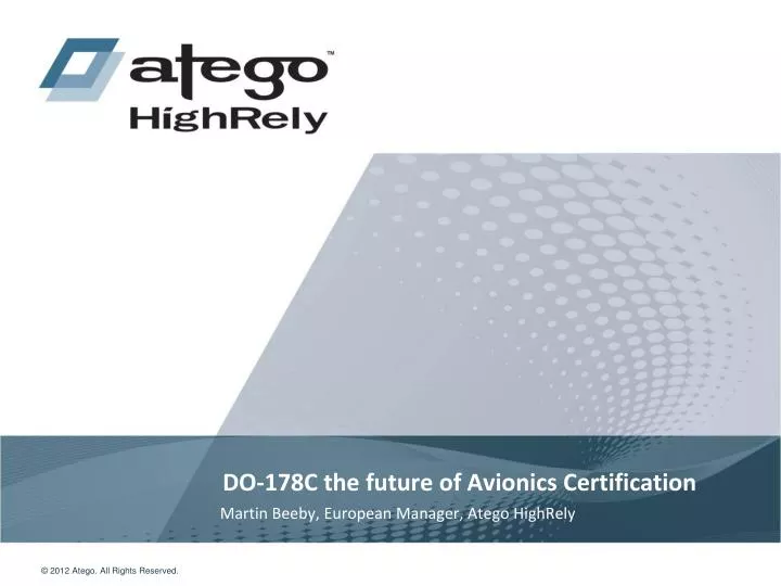 do 178c the future of avionics certification