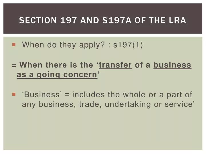 section 197 and s197a of the lra