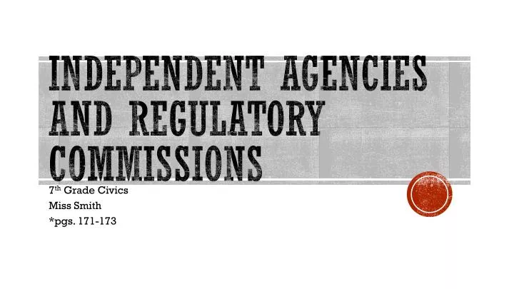 independent agencies and regulatory commissions