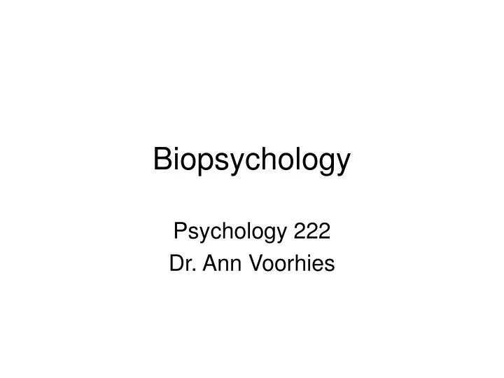 biopsychology