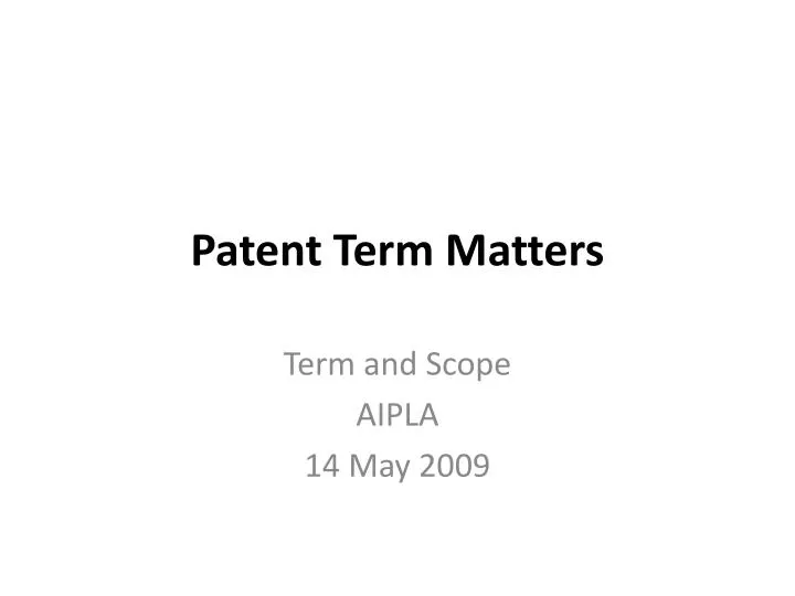 patent term matters