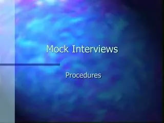 Mock Interviews