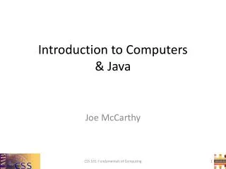 Introduction to Computers &amp; Java