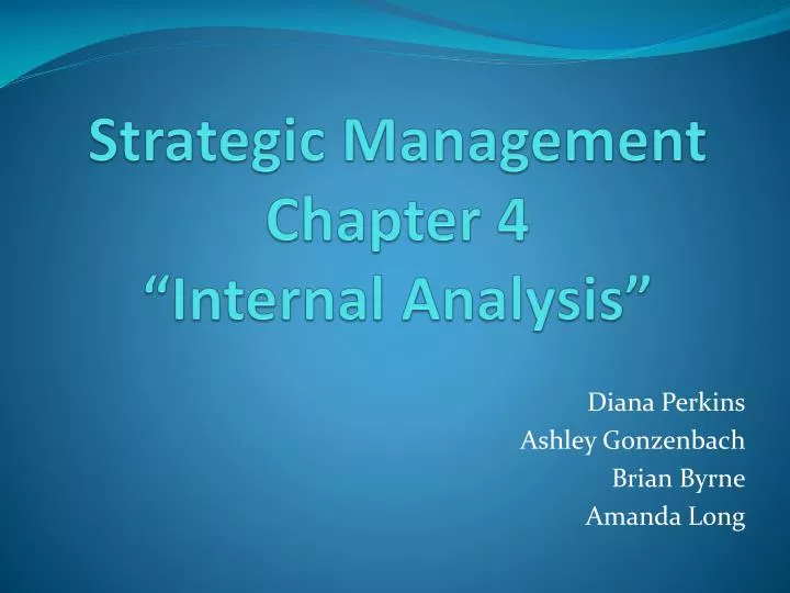 strategic management chapter 4 internal analysis