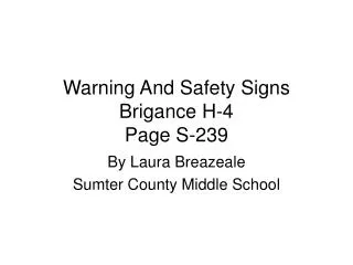 Warning And Safety Signs Brigance H-4 Page S-239