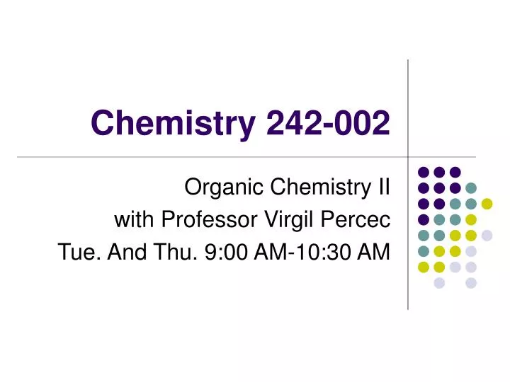 chemistry 242 002