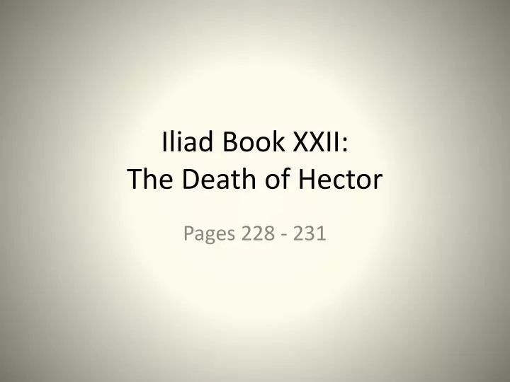 iliad book xxii the death of hector