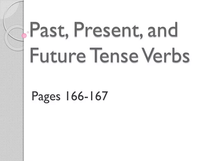 past present and future tense verbs