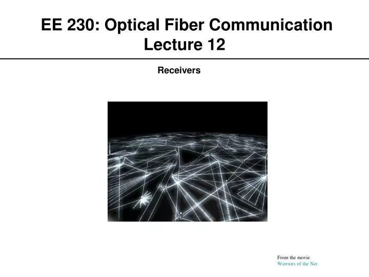 ee 230 optical fiber communication lecture 12