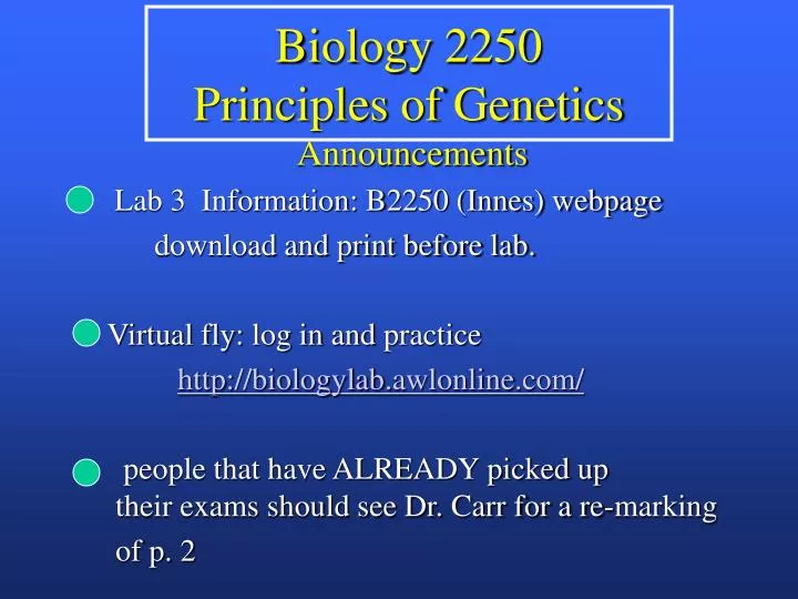 biology 2250 principles of genetics