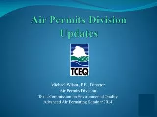 Air Permits Division Updates
