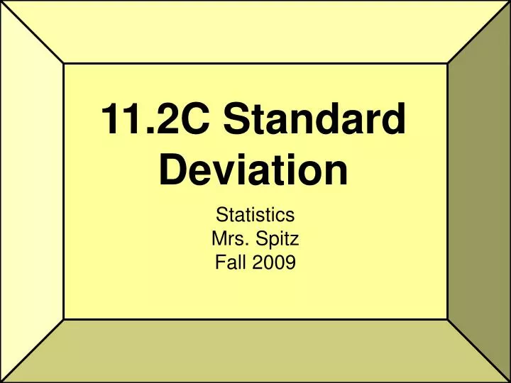 11 2c standard deviation