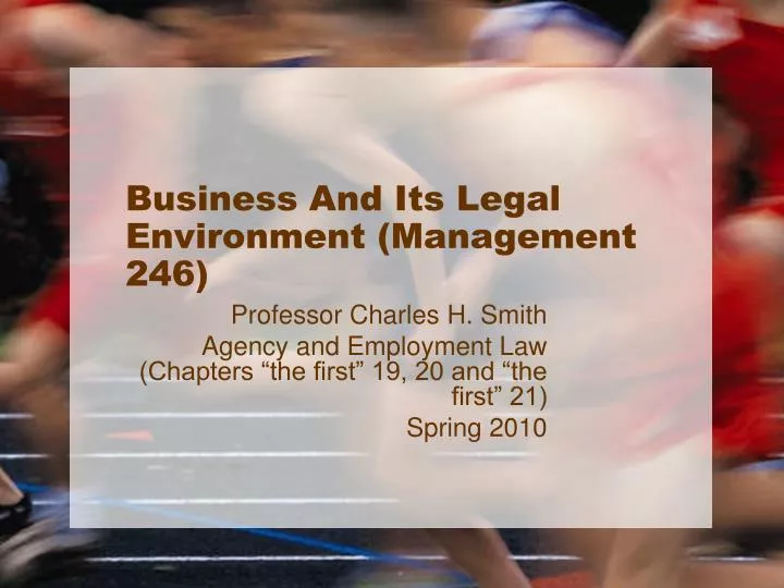 business and its legal environment management 246