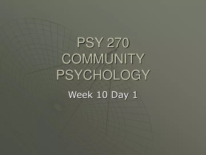 psy 270 community psychology