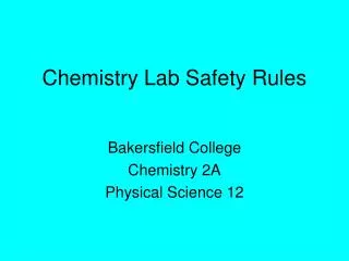 Chemistry Lab Safety Rules