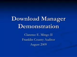 Download Manager Demonstration