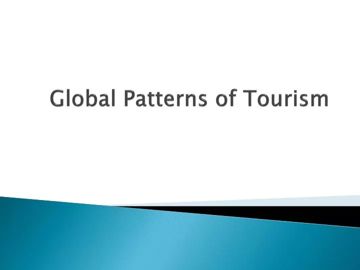 global patterns of tourism