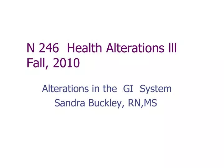 n 246 health alterations lll fall 2010