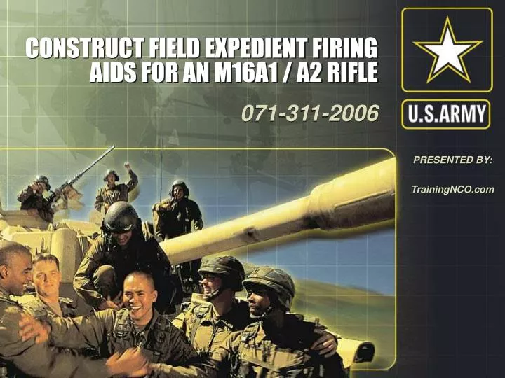 construct field expedient firing aids for an m16a1 a2 rifle