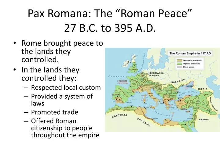 pax romana the roman peace 27 b c to 395 a d