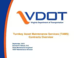 Turnkey Asset Maintenance Services (TAMS) Contracts Overview