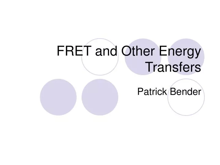 fret and other energy transfers