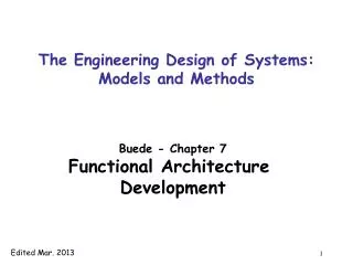 The Engineering Design of Systems: Models and Methods