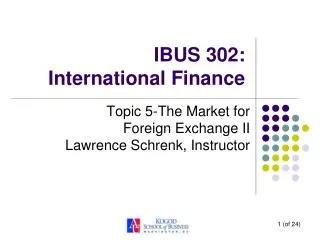 IBUS 302: International Finance