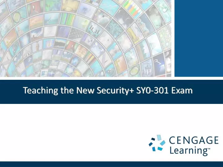 teaching the new security sy0 301 exam